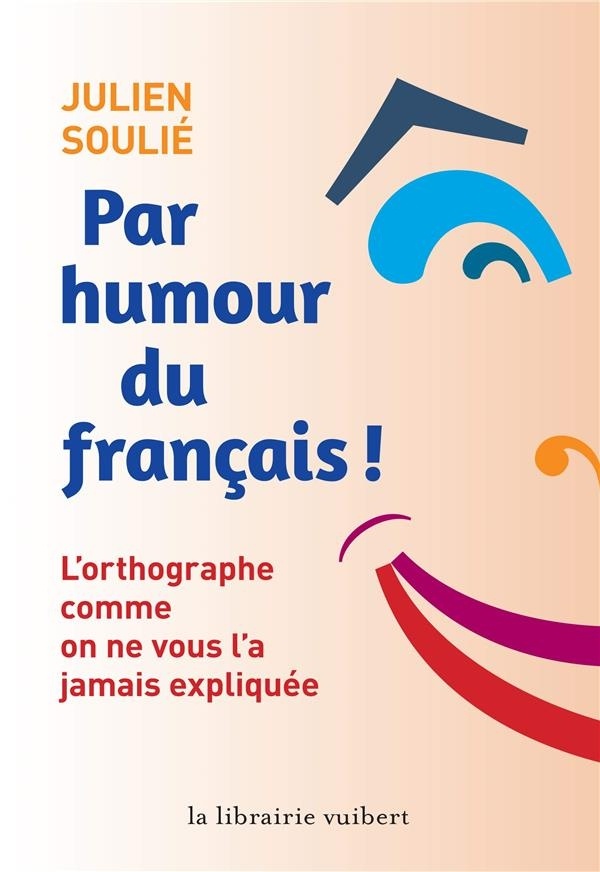 Par humour du français