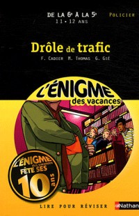 ENIGME VAC 6E A 5E DROLE TRAFI