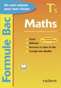 Formule Bac : Maths, terminale S : Enseignement obligatoire et de spécialité