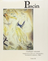 Pascin. Simplicissimus, gravures, lithographies, illustrations, sculptures, objets. Catalogue raison (3)