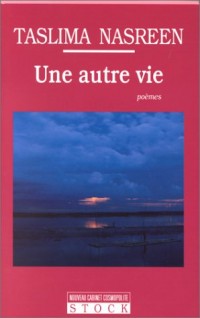 Une autre vie (poèmes)