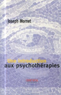 Une Introduction aux Psychothérapies