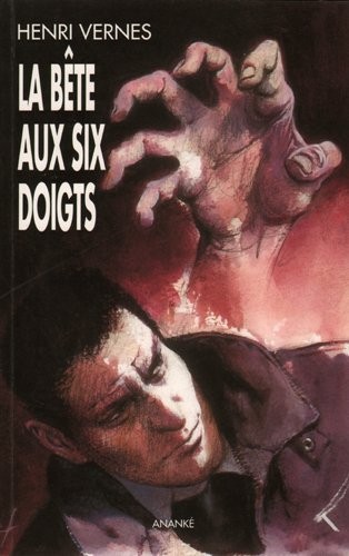 Bob Morane la Bete-aux-Six-Doigts