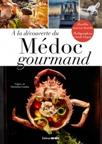 MÉDOC GOURMAND