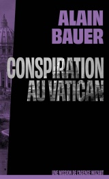 Conspiration au Vatican, une mission de l'agence Mozart, tome 3 - roman, pape, enlèvement