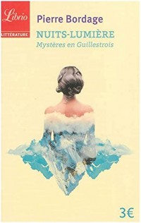 Nuits-lumière : Mystères en Guillestrois