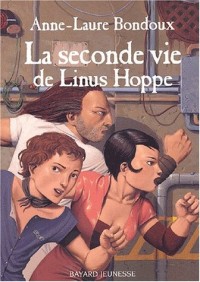 La Seconde vie de Linus Hoppe