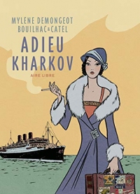 Adieu Kharkov (réédition)