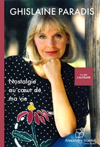Nostalgie au coeur de ma vie