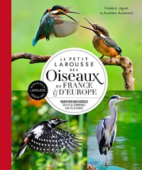 Le petit Larousse des oiseaux de France & d'Europe (2021)