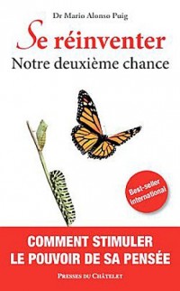 Se réinventer: Votre deuxième chance