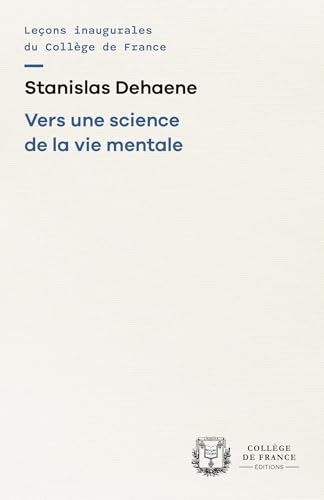 Vers une science de la vie mentale