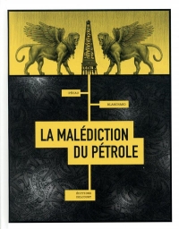 La Malédiction du pétrole