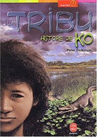 La Tribu, tome 3 : Histoire de Ko