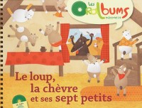Le loup, la chèvre et ses sept petits (+ CD audio)