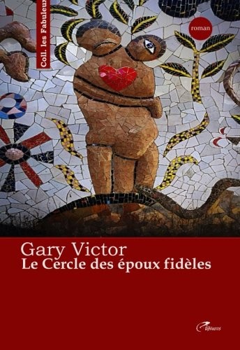 Le cercle des epoux fideles