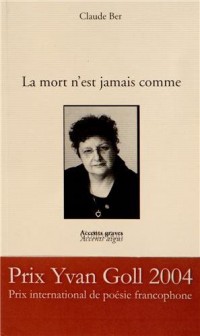 La mort n'est jamais comme