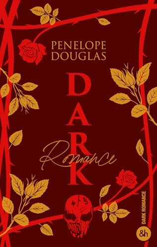 Dark Romance - Edition Collector: Le livre culte enfin en édition collector !