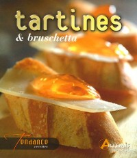 Tartines et bruschetta