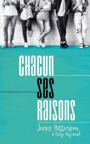Chacun ses raisons