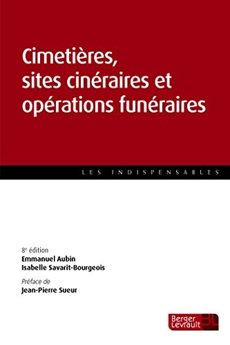 Cimetières, sites cinéraires et opérations funéraires