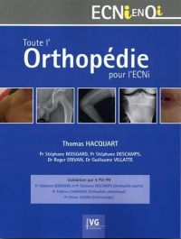 Toute l'orthopédie pour l'ECNI : Validation par 4 PUPH