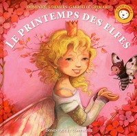 Le printemps des elfes - Le petit Gnouf