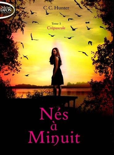 Nés à minuit - tome 5 Crépuscule