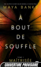 À bout de souffle, T1 : Maîtrisée [Poche]