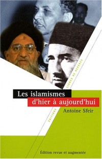 Les islamismes d'hier à aujourd'hui