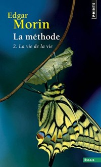 La méthode 2. La vie de la vie (2)