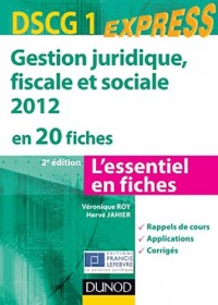 Gestion juridique, sociale, fiscale 2012 - DSCG 1 - 2e éd - en 20 fiches