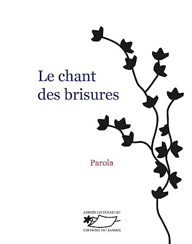 Le chant des brisures