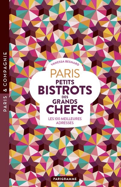 Petits bistrots des grands chefs