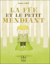 La fée et le petit mendiant