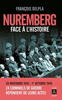 NUREMBERG FACE A L'HISTOIRE