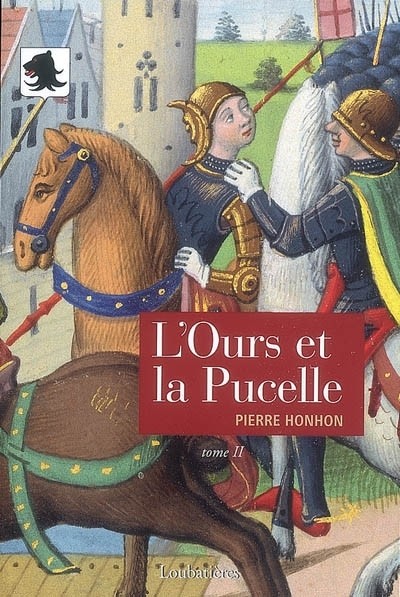 L'Ours et la Pucelle, Tome 2 :