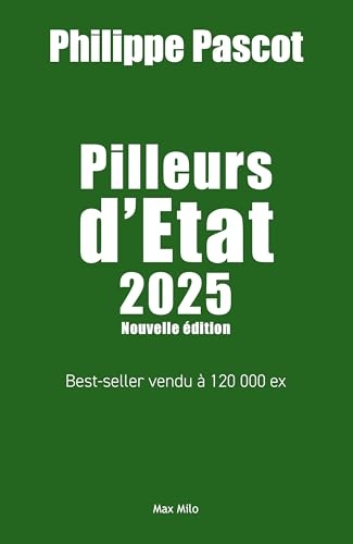 Pilleurs d'Etat - nouvelle version 2025