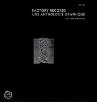 Factory Records - Une anthologie graphique