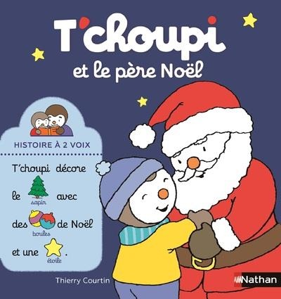 T'choupi et le père Noël - Dès 2 ans