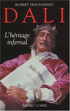 Dali. L'héritage infernal