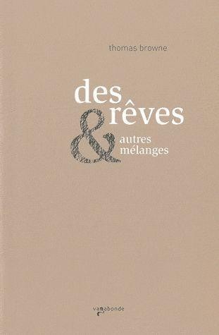 Des rêves et autres mélanges
