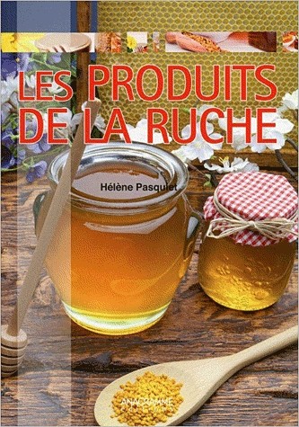 Les produits de la ruche