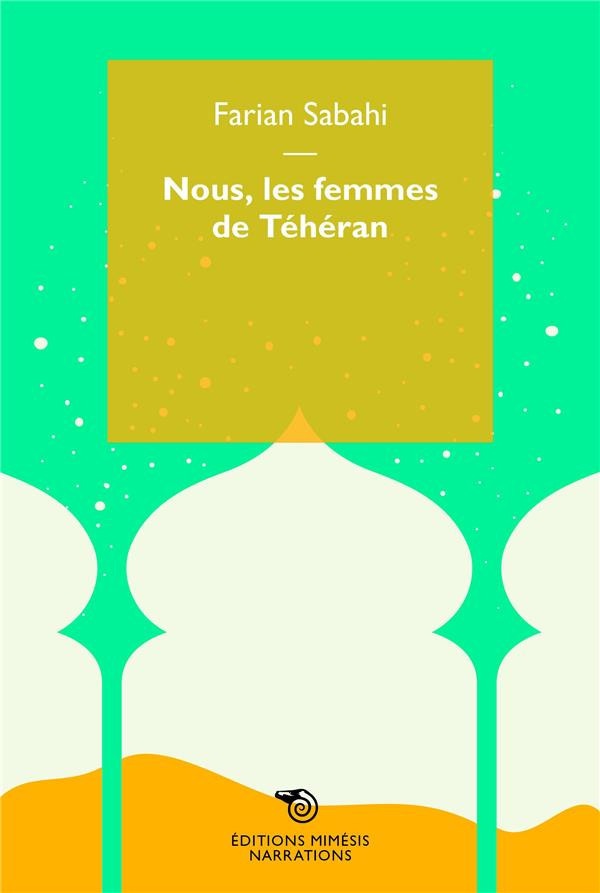 Nous, femmes de Téhéran