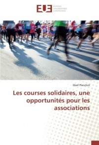 Les courses solidaires, une opportunités pour les associations