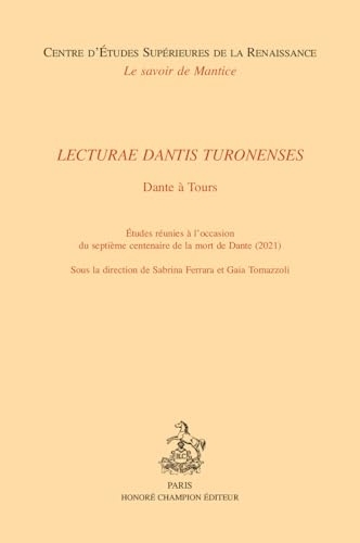 Lecturae Dantis Turonenses: Dante à Tours