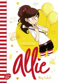 Allie - Tome 5: L'anniversaire