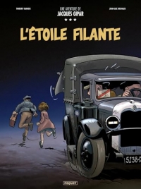 UNE AVENTURE DE JACQUES GIPAR - T12 - L'ETOIL