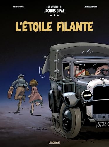 UNE AVENTURE DE JACQUES GIPAR - T12 - L'ETOIL