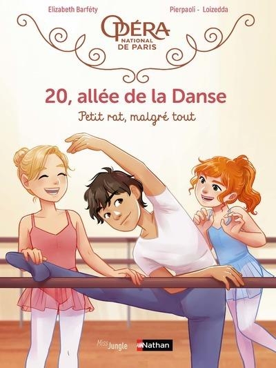 20, allée de la danse - Tome 6 Petit rat, malgré tout